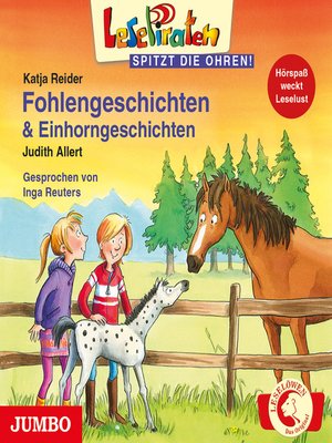 cover image of Lesepiraten. Fohlengeschichten und Einhorngeschichten